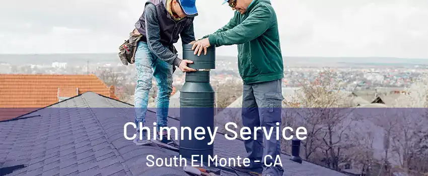  Chimney Service South El Monte - CA