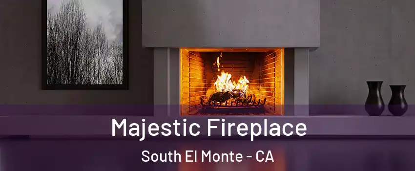  Majestic Fireplace South El Monte - CA