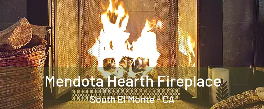  Mendota Hearth Fireplace South El Monte - CA