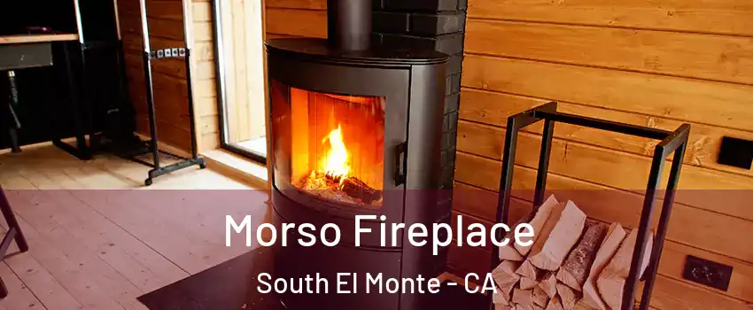  Morso Fireplace South El Monte - CA