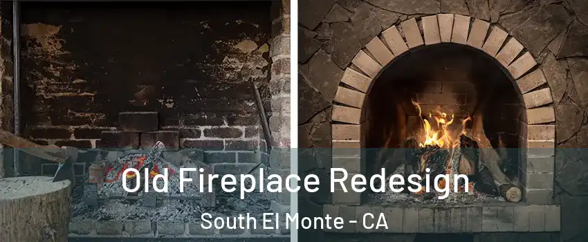  Old Fireplace Redesign South El Monte - CA
