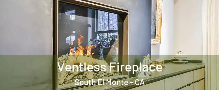  Ventless Fireplace South El Monte - CA