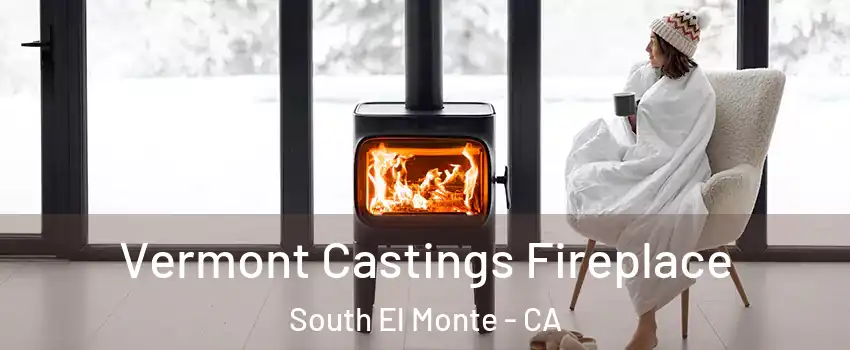  Vermont Castings Fireplace South El Monte - CA